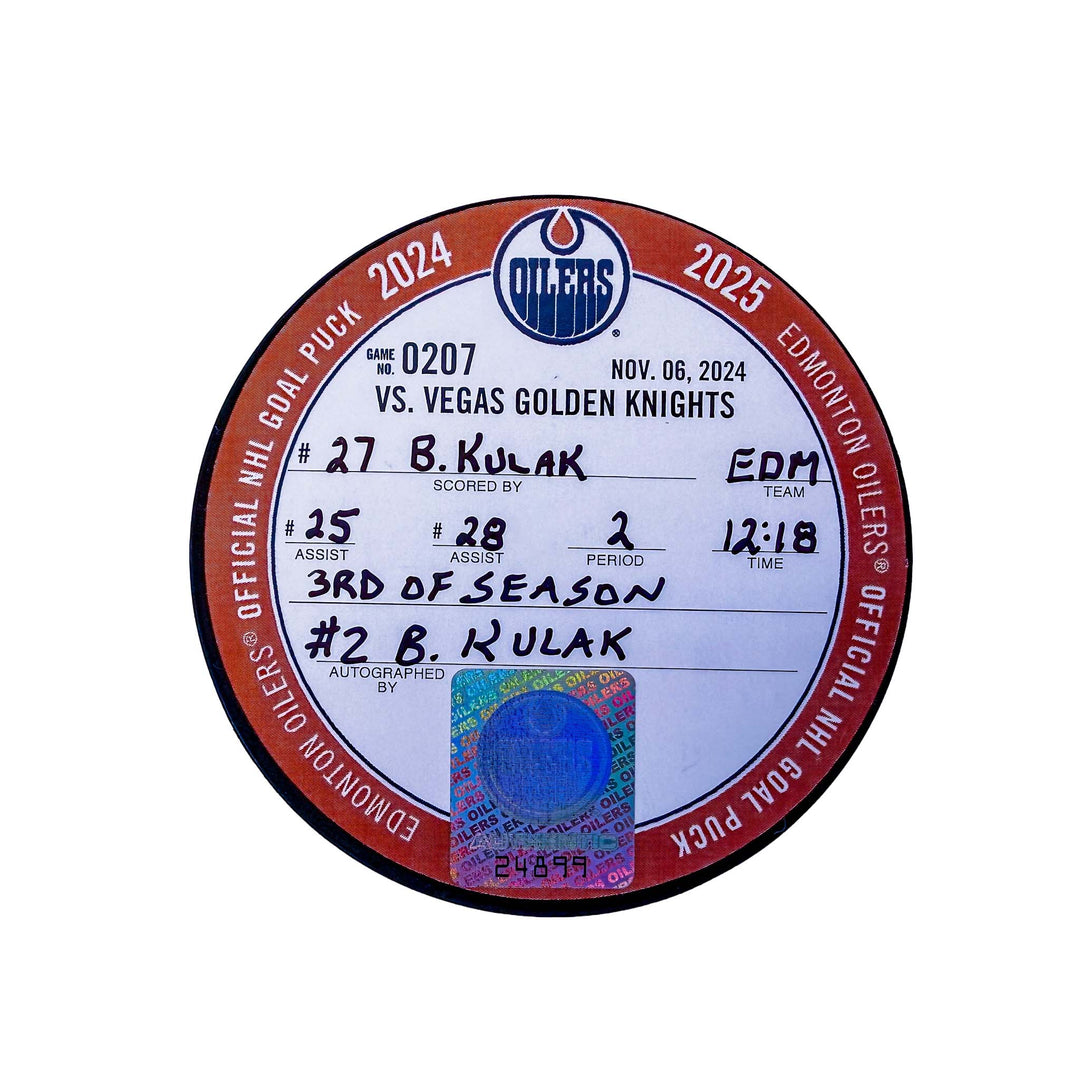 Brett Kulak Edmonton Oilers Autographed Goal Puck - Nov. 6/2024 vs Vegas Golden Knights #24899