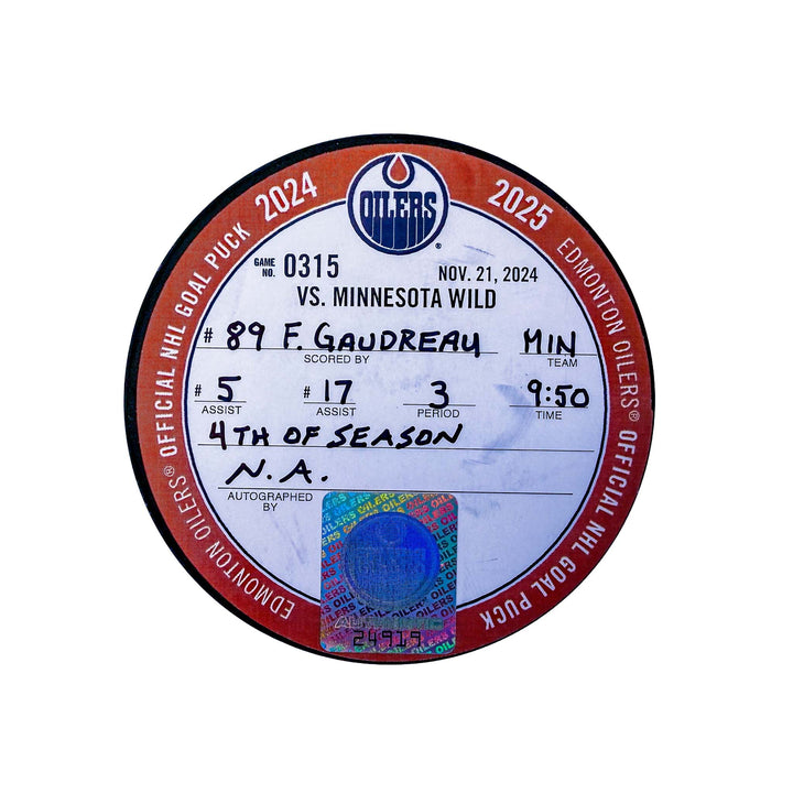 Frederick Gaudreau Minnesota Wild Goal Puck - Nov. 21/2024 vs Edmonton Oilers #24919