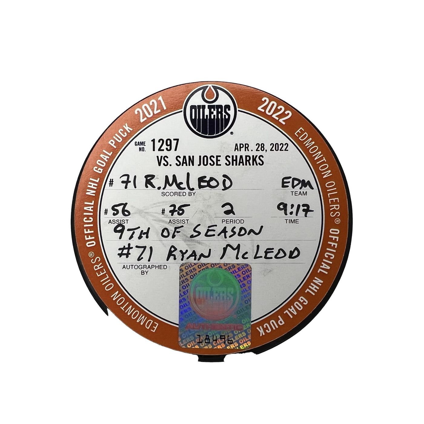 Ryan McLeod Edmonton Oilers Autographed Goal Puck - Apr. 28/2022 vs San Jose Sharks #18496