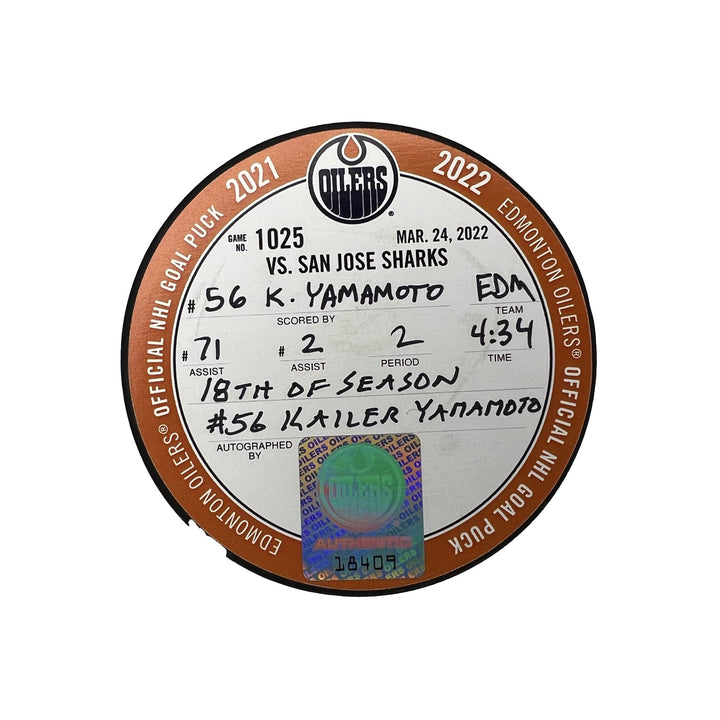 Kailer Yamamoto Edmonton Oilers Autographed Goal Puck - Mar. 24/2022 vs San Jose Sharks #18409