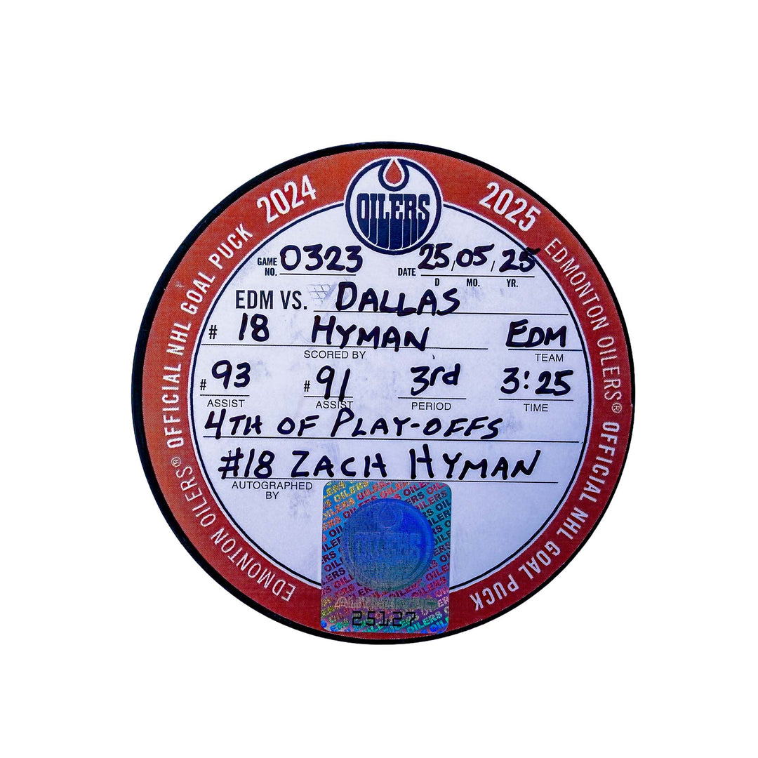 Zach Hyman Edmonton Oilers Autographed Playoff Goal Puck - May. 25/2025 vs Dallas Stars #25127