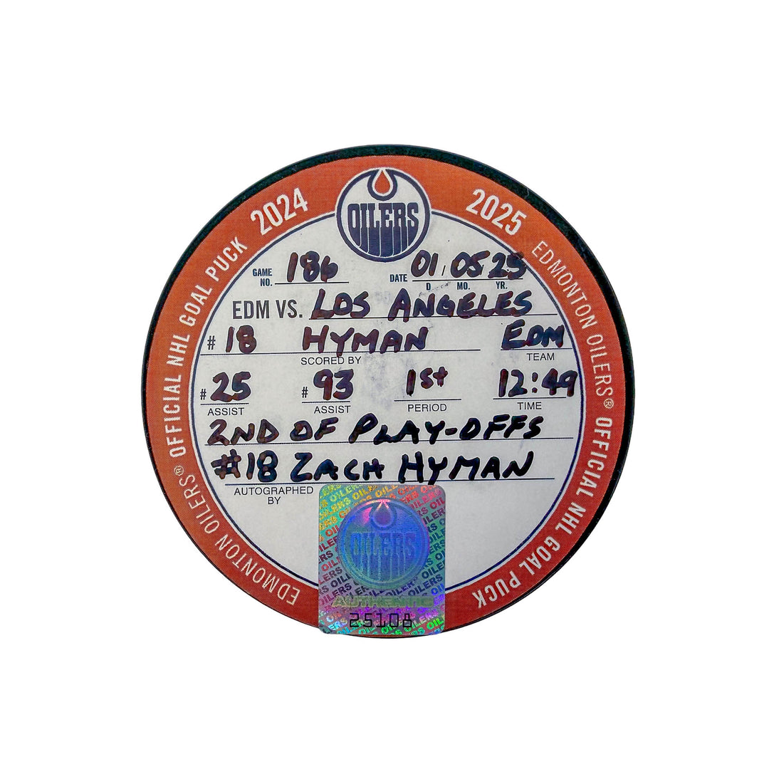 Zach Hyman Edmonton Oilers Autographed Playoff Goal Puck - May. 5/2025 vs Los Angeles Kings #25108