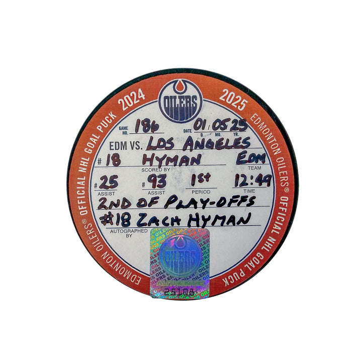 Zach Hyman Edmonton Oilers Autographed Playoff Goal Puck - May. 5/2025 vs Los Angeles Kings #25108